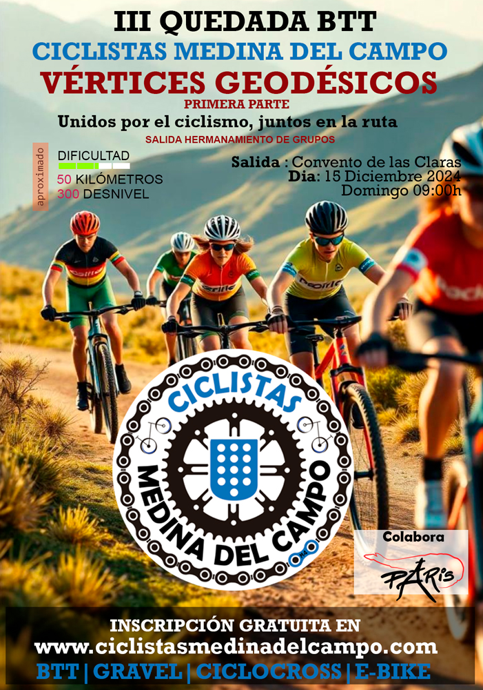 III Quedada Ciclistas Medina del Campo